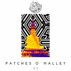 Eclectic FM Vol. 53 - Patches O'Malley Guest Mix