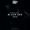Kolya Funk - Black Mix 2019 Kolya Funk - Black Mix 2019