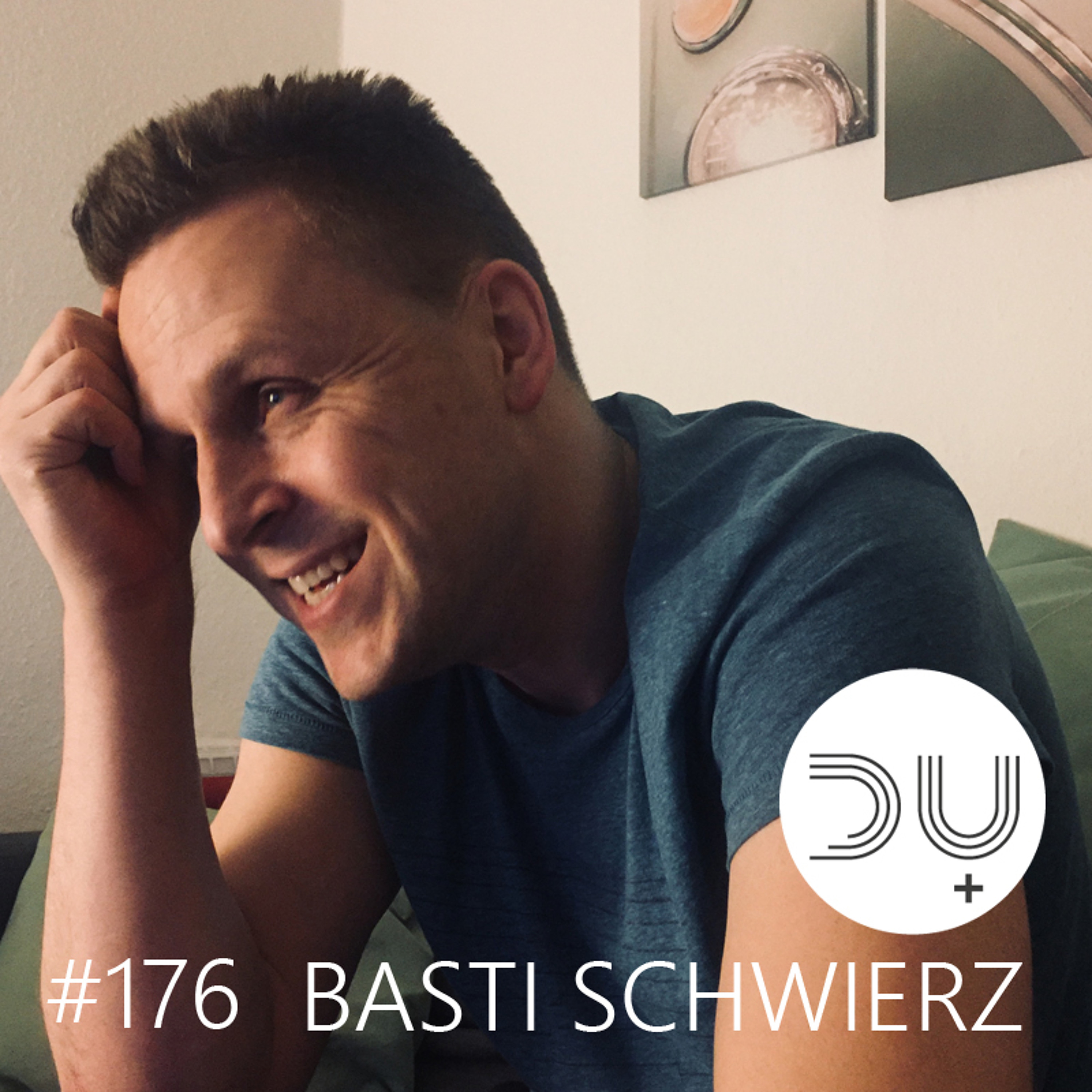 du-und-musik-176-by-basti-schwierz episode artwork