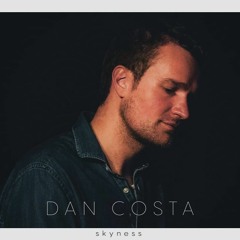 Dan Costa - Skyness (Album Preview)