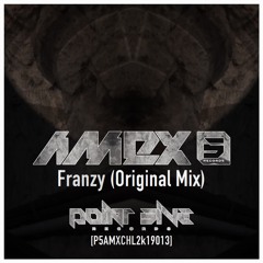 Amex - Franzy (Original Mix) [P5AMXCHL2k19013]