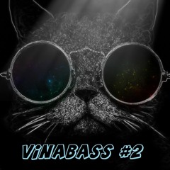 ✰ VinaBass #2