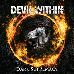 DEVIL WITHIN 1st album【DARK SUPREMACY】trailer