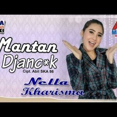 Nella Kharisma - Mantan Djancuk