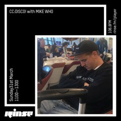CC:DISCO! with Mike Who - 31st March 2019