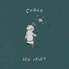 Cuzco - "New Tricks"