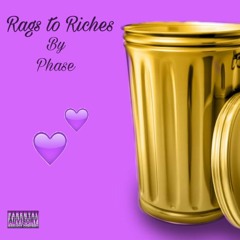 Rags To Riches