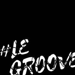 Le Groove