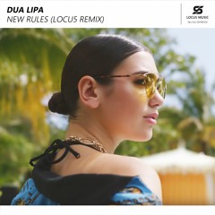 Dua Lipa - New Rules (Locu5 Remix) [FREE DOWNLOAD]