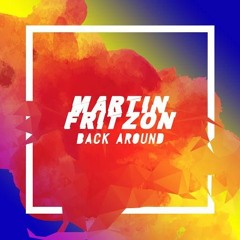 Martin Fritzon - Back Around