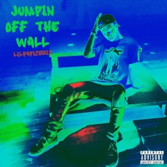 Jumpin Off The Wall