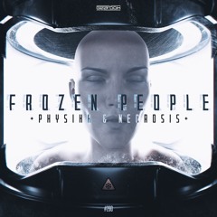 GBD260. Physika & Necrosis - Frozen People [OUT NOW]