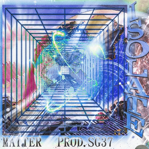 isolate (prod. sg37)