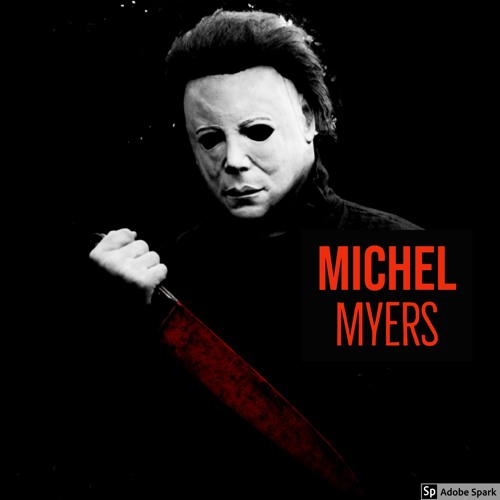 Stream Michel Myers by Little E Listen online for free on SoundCloud