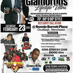 GLAMOROUS LIFESTYLE  BLACK N WHITE SOUL TO SOUL RETRO PARTY (PT1 )23RD FEBRUARY 2019
