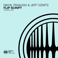 Nikhil Prakash & Jeff Ozmits - Flip Script