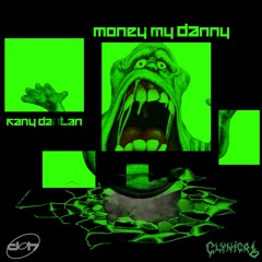 money my, danny 👻 [re-edit prod @luvchrisz]