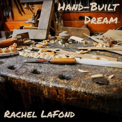 Hand-Built Dream
