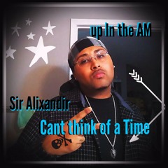 Can't Think of a Time