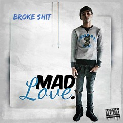 Madmarcc - Broke Shit (Official Audio)