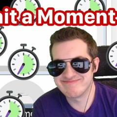 Kitboga- Just Wait a Moment(Instrumental)