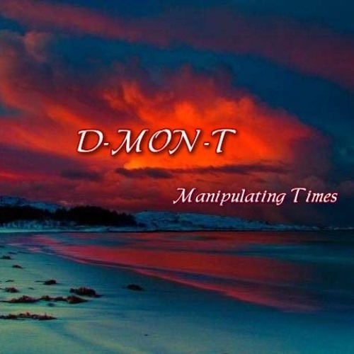 D-MON-T - Manipulating Times