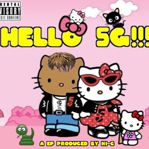 5G (HELLO 5G!!!) EP prod. HI-C