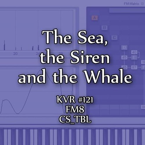 CS TBL - The Sea, the Siren and the Whale - FM8