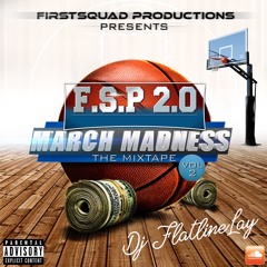 March Madness the Mixtape Vol. 2