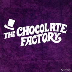 Kamala Kaze - The Chocolate Factory (2017)