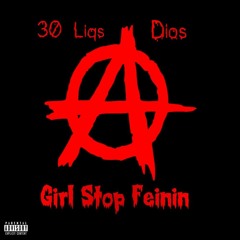 GirlStopFeinin Ft. Dios (prod.crmsyn)