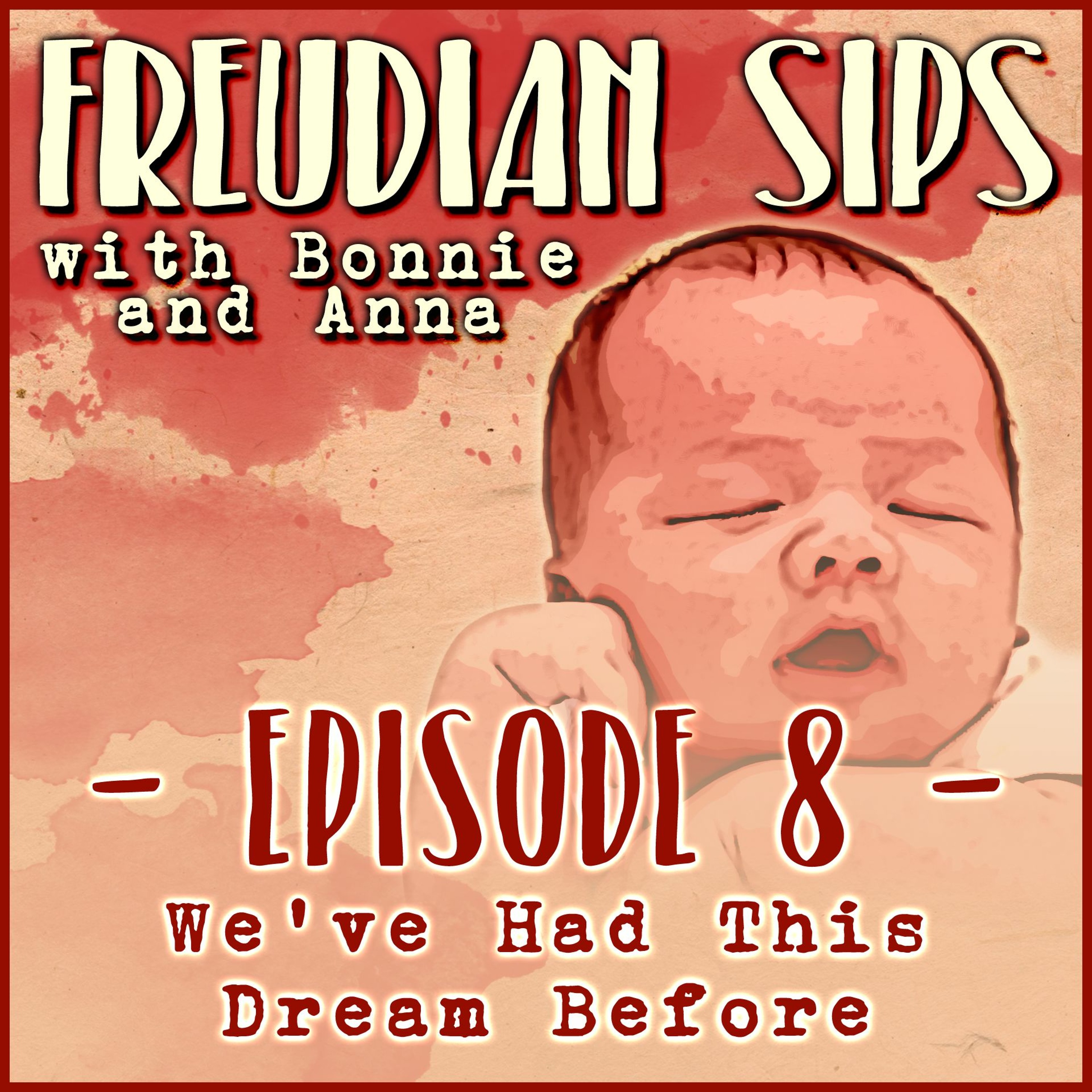 Freudian Sips