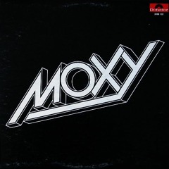 Moxy "Moonrider" {feat Tommy Bolin)  &  "Time To Move On" 1976 Canada Hard Rock