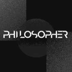 Philosopher | Recordings / Random Mixes