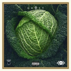 Ghost - Cabbage (prod. By SbuDaGawd & Aura)