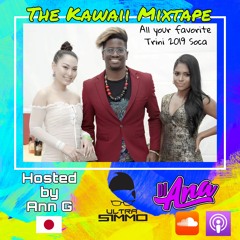 Kawaii Japan Soca Mix 2019 (DJ Ana & Ultra Simmo & ANN G)