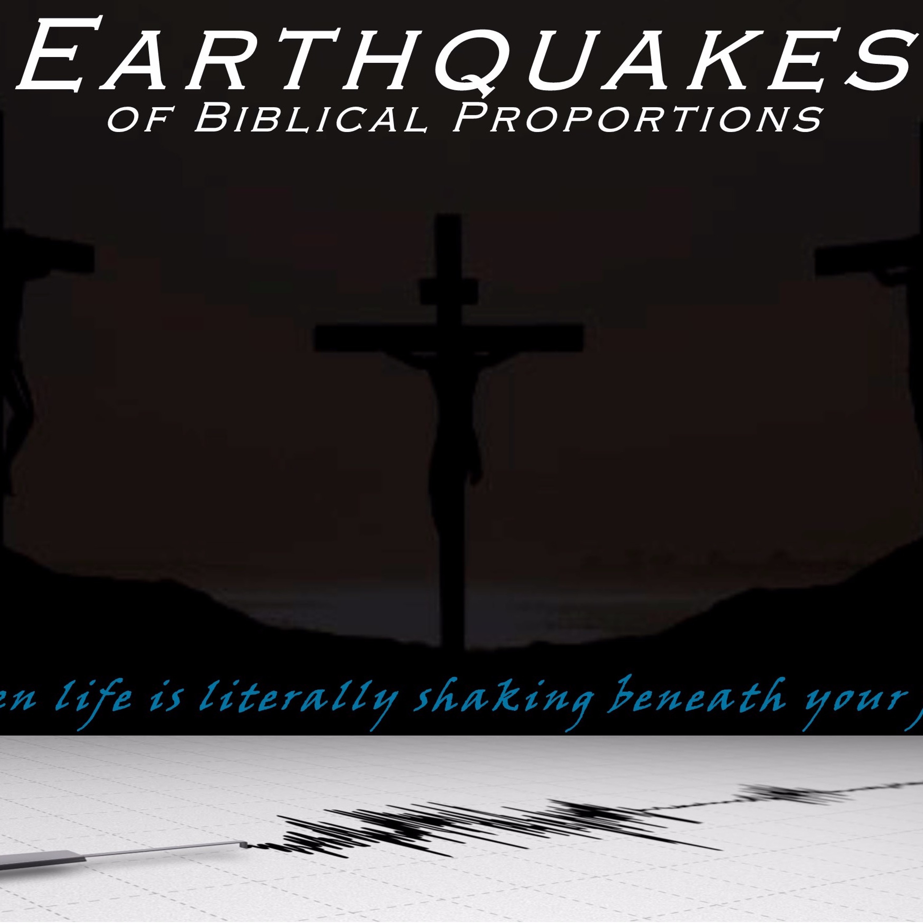 Pastor Ben 3-31-19 Earthquakes Week 1