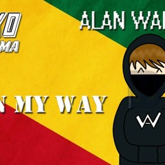 ON MY WAY REGGAE - ALAN WALKER