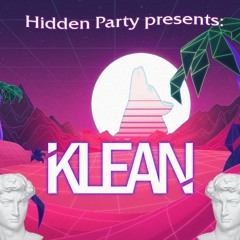 Klean - Live @Hidden Party 2019