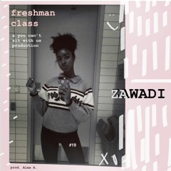 Freshman Class prod Alex R.