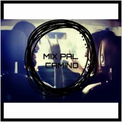 Mix Pal Camino - DJ Cristhian Lozano