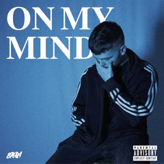 On My Mind [Prod. By The Siinergy]