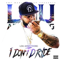 Don't D Ride - Lou Armstrong M