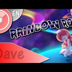 MARIO KART 7 Rainbow Road (Magic Land) - (ENGLISH Vocal Cover) DAVE