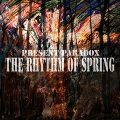 The Rhythm Of Spring