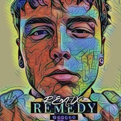 REMEDY (Chexter Remix)