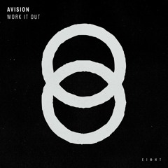 Avision - Work It Out (EI8HT001)