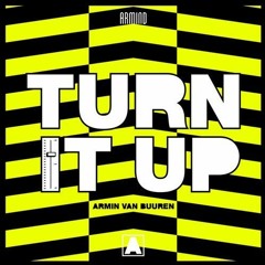 Armin Van Buuren Vs. Spinrox & Raver X - Turn It Up Vs. The End (DEEPSHOW Mashup)