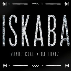 Wande Coal & DJ Tunez - Iskaba (CalvoMusic & SBSTRD Remix)