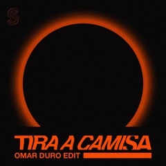 MC Tigrão - Tira A Camisa (Omar Duro Edit)